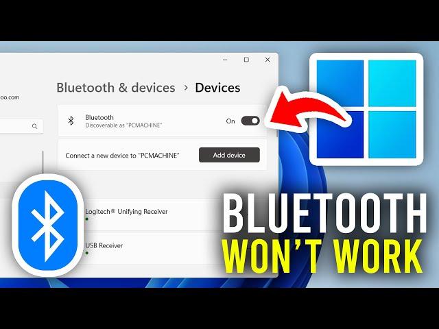 How To Fix Bluetooth Not Working Windows 11 & 10 - Full Guide