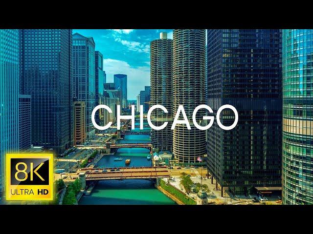 Chicago, USA - 3rd Largest City in the US [8k 60FPS] | 8k Vision