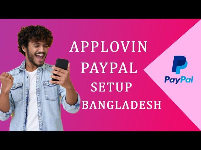 How To Submit Applovin Payment Details And Tax Form Step by Step | AppLovin Paypal Setup BD 2022