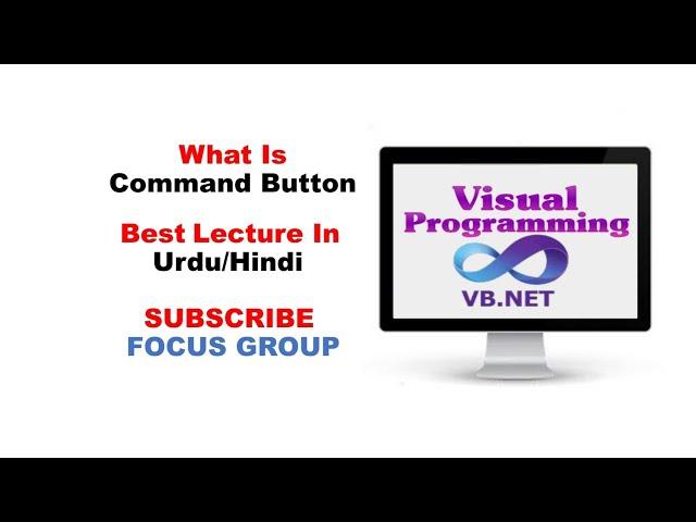 What is Button Control || Visual Programming || Lecture in Urdu/Hindi