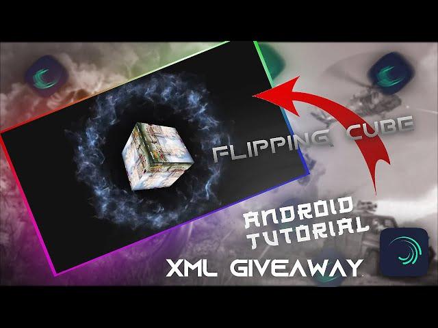 Flipping Cube Tutorial|| Ae Inspired || Alight Motion Xml Giveaway || Free Preset @arseditzAE