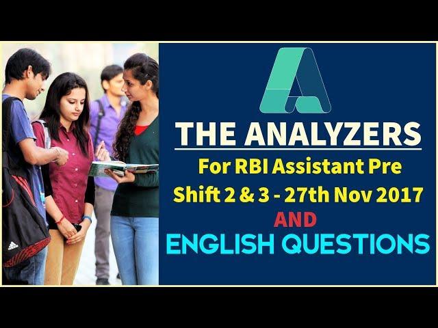 RBI Assistant Exam Analysis Review : 27th Nov - (Shift 2 & 3) & English Questions