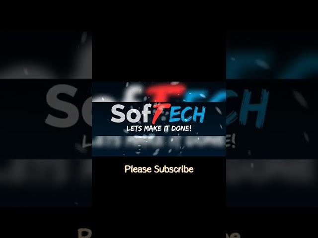 Softech  Please Subscribe to this channel for technical tutorials