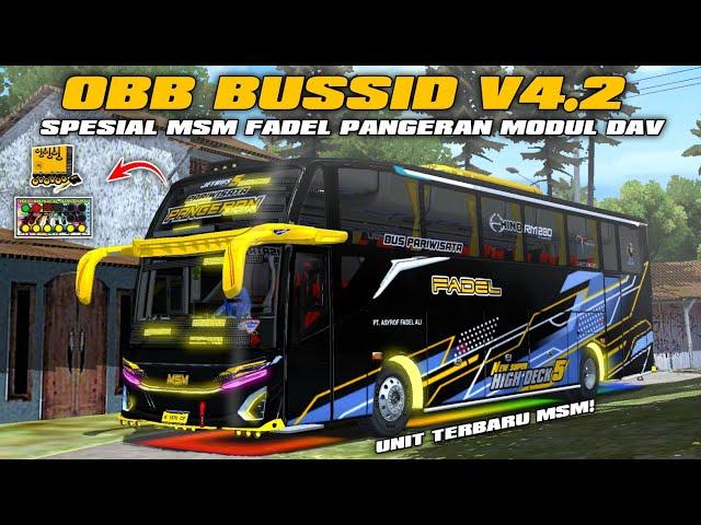 OBB BUSSID V4.2 SPESIAL JB5 MSM FADEL PANGERAN MODUL DAV MUSICAL AIRHORN NADA VIRAL!