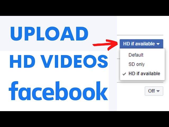 How to Upload HD Video on Facebook 2022 | Upload HD Videos On Facebook Page