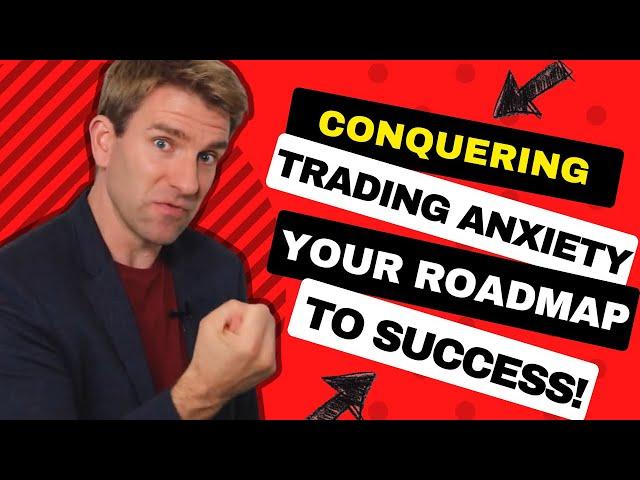 Fearless Trading: Overcoming Performance Anxiety Like a Pro! ‍️