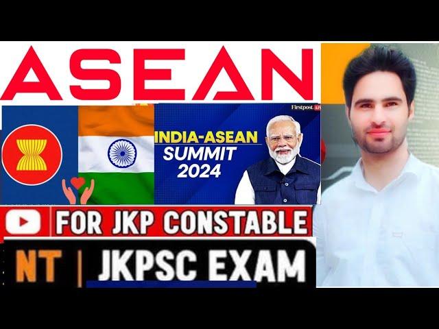 Know everything  about ASEAN|JKP Constable Post |ONE SHOT|#india #upsc #jkssb #jkpsc  #jkp #asean