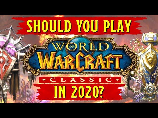 Should you play World of Warcraft Classic in 2020?  [Yes, just be aware it's slow]