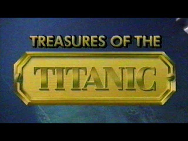 Treasures of the Titanic - The Adventure Continues 1988