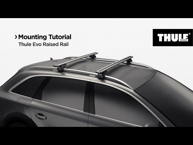 Roof racks - Thule Evo Raised Railing