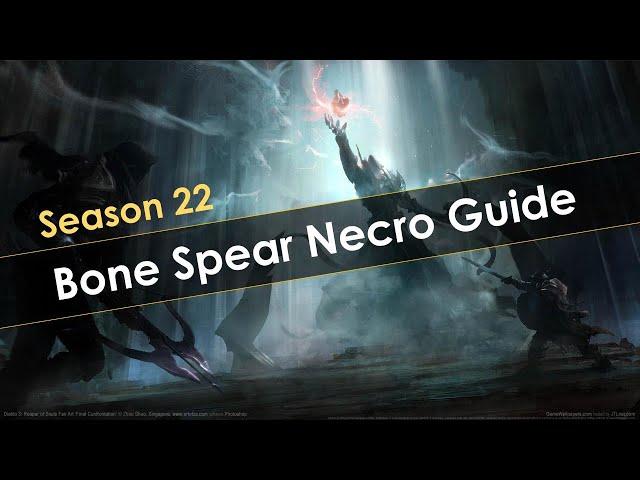 Diablo 3 Season 22 Bone Spear Necromancer Guide