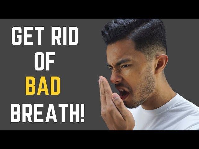 How to Get Rid of Bad Breath INSTANTLY!