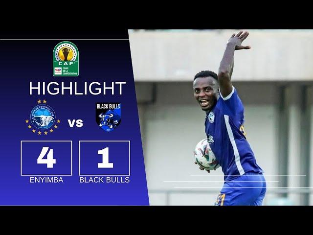 Enyimba 4-1 Black Bulls, CAF Confederation Cup - 2024, Match highlights