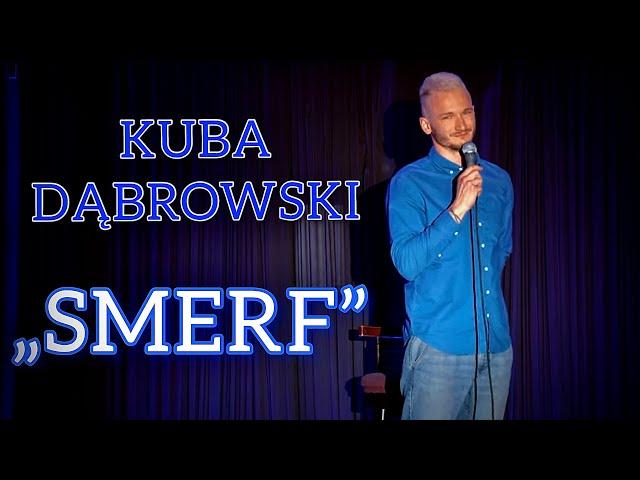 Kuba Dąbrowski - Smerf (Stand-Up 2023)