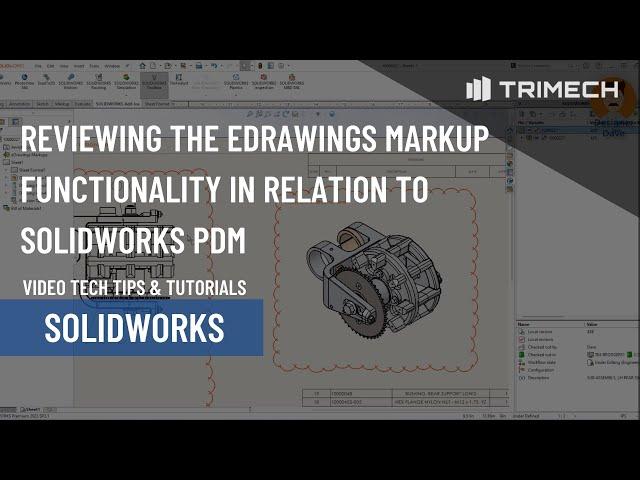 Reviewing the eDrawings Markup Functionality in Relation to SOLIDWORKS PDM