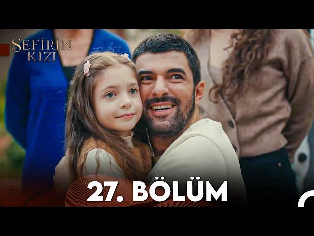 Sefirin Kızı 27. Bölüm (FULL HD)