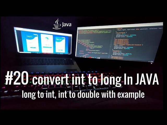 #20 java how to convert int to long, long to int, int to double with example.