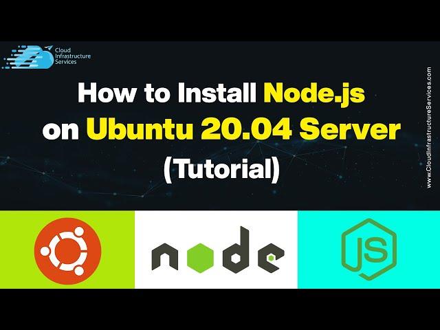 How to Install Node.js on Ubuntu 20.04 / 22.04 Server (Tutorial)