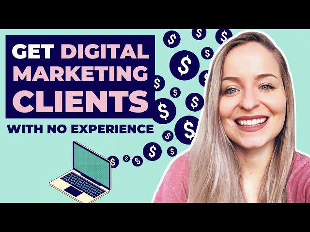 How to Get Digital Marketing Clients [AS A BEGINNER]