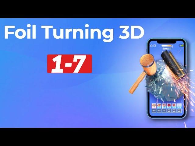 Foil Turning 3D Game App Gameplay Walkthrough Level 1-7 iOS, Android HD Tutorial Offline Hack fun