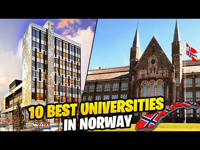 10 Best Universities in Norway