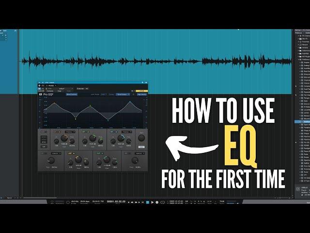 How to Use EQ for the First Time