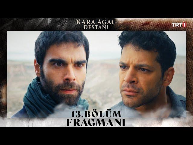 Kara Ağaç Destanı 13. Bölüm Fragmanı @trt1