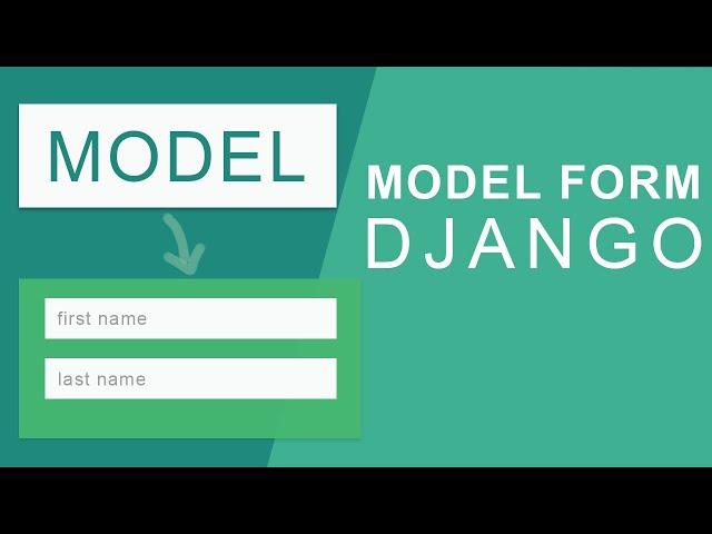 Model Form | Django