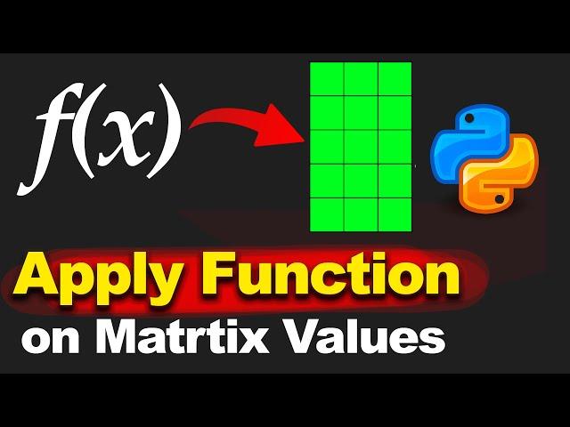 Apply a Function on Each Element of a 2D NumPy Array - np.vectorize