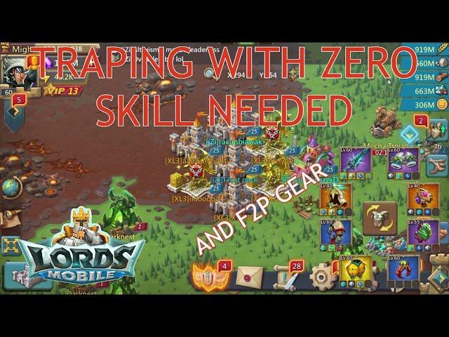 Lords mobile rally trap in F2P gear traping with zero skill needed!