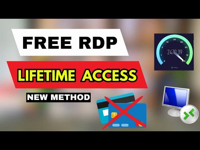 Get Free RDP for Lifetime | 100% Working Method