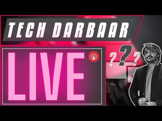  TECH DARBAR LIVE 