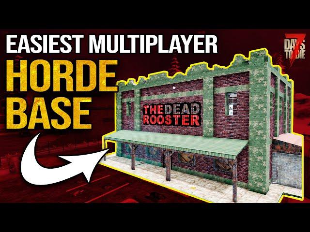 Favourite HORDE BASE for single and multiplayer (7 Days To Die)