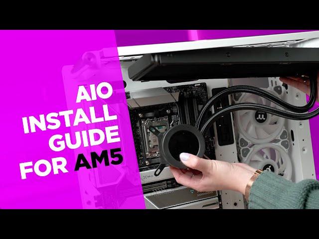 AIO Water Cooler Install Guide for Ryzen AM5 - Thermaltake All In One CPU Coolers