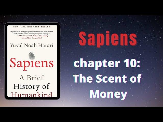 Sapiens: A Brief History of Humankind Chapter 10 - Audiobook