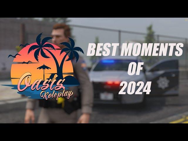 Oasis Roleplay | Moments of 2024