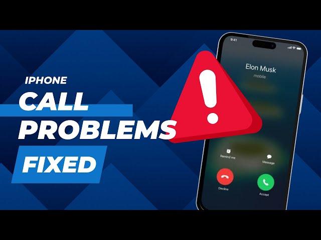 How to Fix iPhone Not Receiving Calls