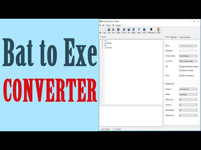 Bat to Exe Converter.