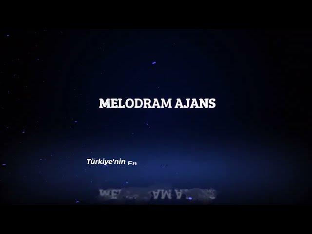 MELODRAM AJANS TANITIM VİDEO