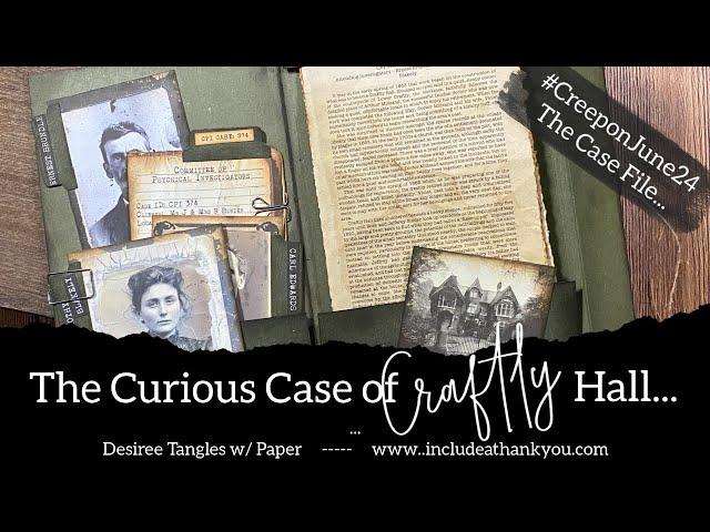 Hardbound Journal | Curious Case of Craftly Hall | Case File!  #creeponjune24
