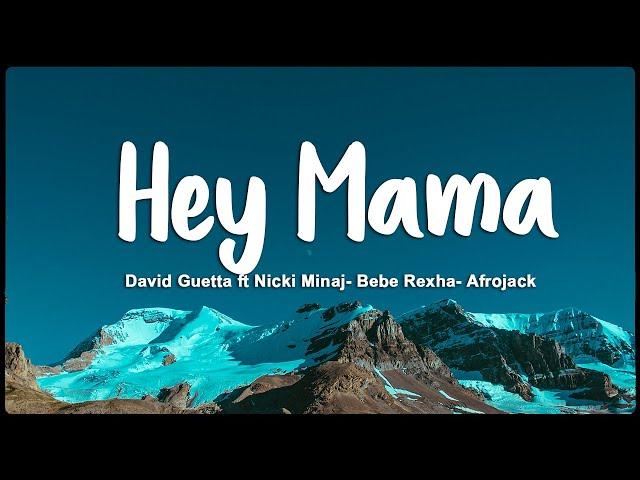 Hey Mama - David Guetta ft Nicki Minaj- Bebe Rexha- Afrojack (Vietsub/Lyrics)
