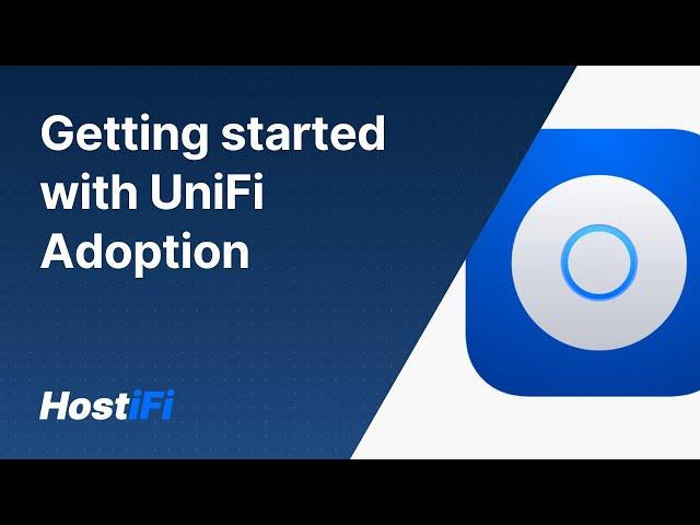 UniFi Cloud Adoption - Getting Started