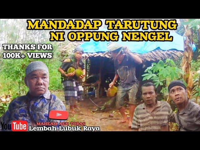 lawak tapsel oppung nengel | MANDADAP TARUTUNG | maheam aek toras #lawaktapsel #filmtapsel #LLR