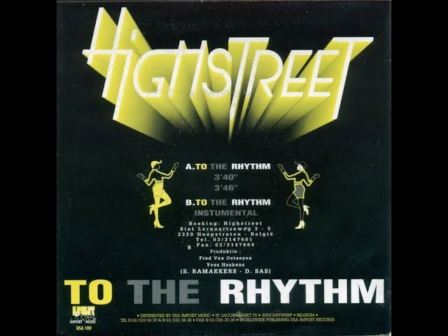 Highstreet – To The Rhythm (Rap) (7" Instrumental)