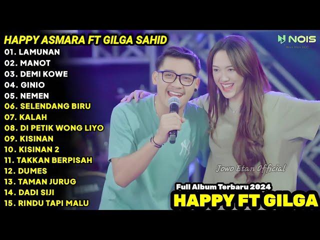 LAGU JAWA TERBARU 2024 | HAPPY ASMARA FT. GILGA SAHID - LAMUNAN | FULL ALBUM TERBARU 2024