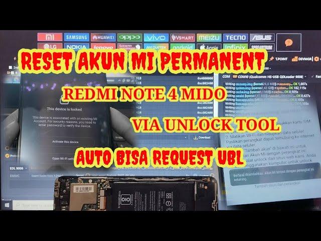 TESTED !! RESET AKUN MI REDMI NOTE 4 MIDO | VIA UNLOCK TOOL | AUTO BISA LOGIN AKUN MI & REQUEST UBL