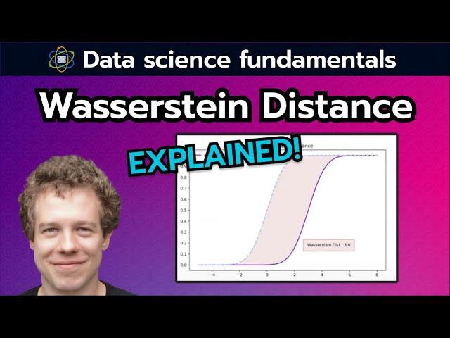 Wasserstein Distance Explained | Data Science Fundamentals