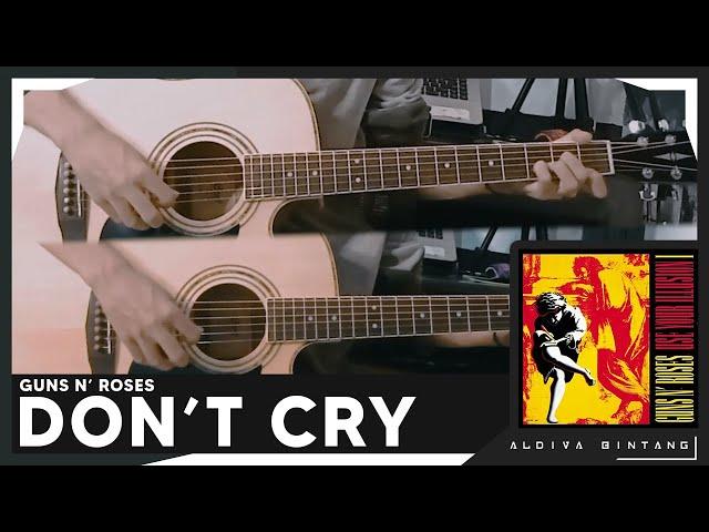 Don't Cry (Guns N' Roses) - Acoustic Guitar Cover Full Version