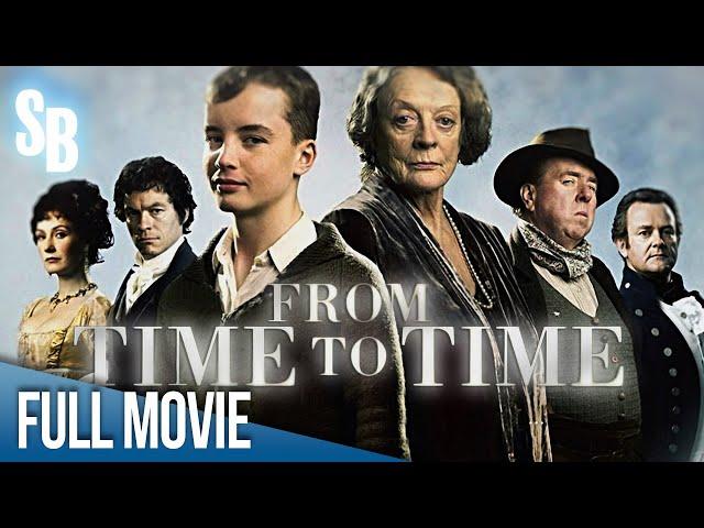 From Time to Time (2009) | Full Movie | Maggie Smith | Hugh Bonneville | Timothy Spall