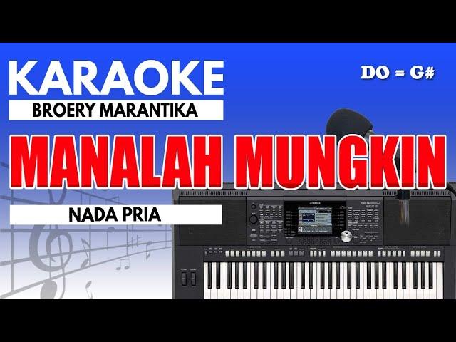 Karaoke - Manalah Mungkin // Broery Marantika ( Nada Pria )